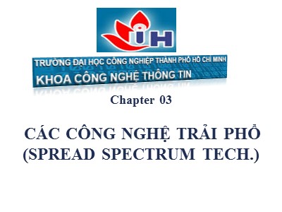 Bài giảng Các công nghệ trải phổ(spread spectrum tech)