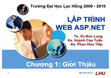 Bài giảng Lập trình web ASP.Net - Chương 1: Giới thiệu - Vũ Đức Lung