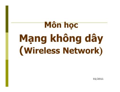 Bài giảng Mạng không dây (Wireless Network)