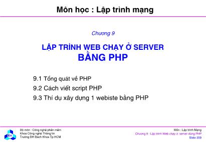 Bài giảng môn lập trình mạng - Chương 9: Lập trình web chạy ở server bằng PHP