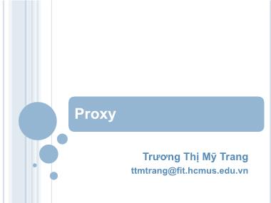 Bài giảng Proxy - Trương Thị Mỹ Trang