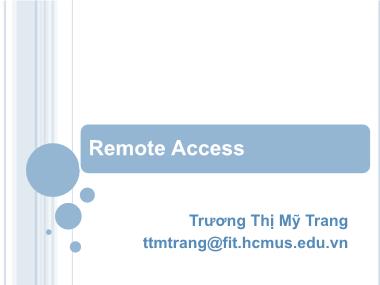 Bài giảng Remote Access - Trương Thị Mỹ Trang