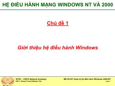 Giáo án Hệ điều hành mạng windows NT và 2000 - Chủ đề 1: Giới thiệu hệ điều hành Windows