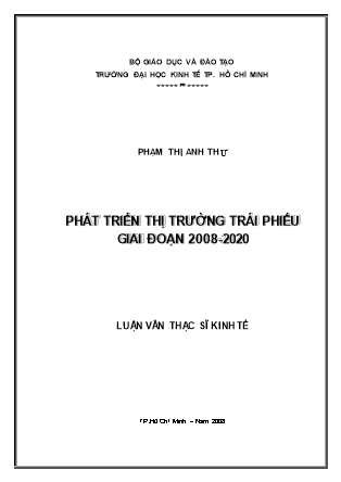 Luận văn Phát triển thị trường trái phiếu giai đoạn 2008-2020 - Phan Thị Anh Thư