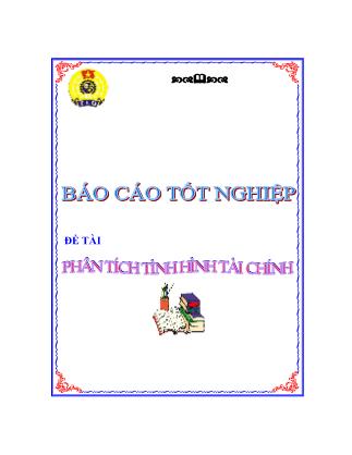 Báo cáo tốt nghiệp: Phân tích tình hình tài chính - Nguyễn Thị Kiều