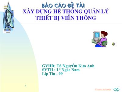 Báo cáo Xây dựng hệ thống quản lý thiết bị viễn thông - Lê Ngọc Nam