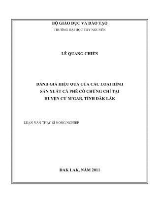 Đánh giá hiệu quả của các loại hình sản xuất cà phê có chứng chỉ tại huyện Cư Mgar, Tỉnh Đăk lăk