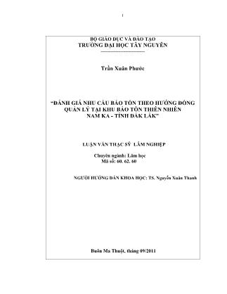 Đánh giá nhu cầu bảo tồn theo hướng đồng quản lý tại khu bảo tồn thiên nhiên nam ka - Tỉnh Đắk Lắk - Trần Xuân Phước