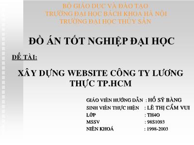 Đồ án Xây dựng website công ty lương thực TP. Hồ Chí Minh - Lê Thị Cẩm Vui