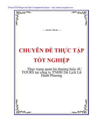 Huyên đề thực tập tốt nghiệp: Thực trạng quản bá thương hiệu 4u tours tại công ty TNHH du lịch lữ Hành Phương