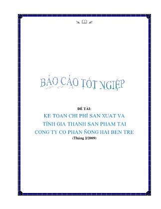 Kế toán chi phí sản xuất và tính giá sản phẩm tại công ty Phần Đông Hải Bến Tre - Nguyễn Thị Hồng Yến