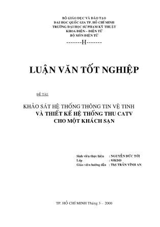 Khảo sát hệ thống thông tin vệ tinh và thiết kế hệ thống thu CATC cho một khách sạn - Nguyễn Đức Tới