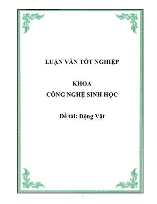 Luận văn tốt nghiệp khoa Công nghệ Sinh học: Động vật