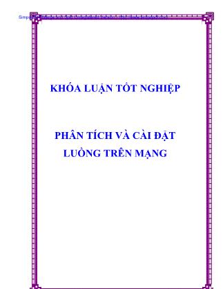 Luận văn tốt nghiệp: Phân tích và cài đặt luồng trên mạng