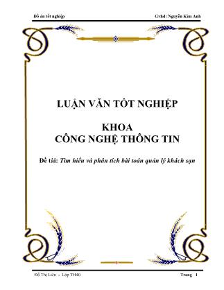 Luận văn Tốt nghiệp: Tìm hiểu và phân tích bài toán quản lí khách sạn - Nguyễn Kim Anh