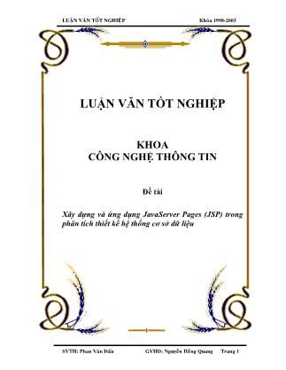 Luận văn tốt nghiệp: Xây dựng và ứng dụng JavaServer Pages (JSP) trong phân tích thiết kế hệ thống cơ sở dữ liệu - Phan Văn Đấu