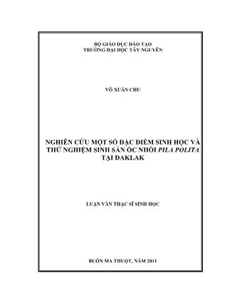 Nghiên cứu một số đặc điểm sinh học và thử nghiệm sinh sản ốc nhồi pila polita tại ĐakLak - Võ Xuân Chu