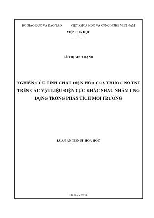 Nghiên cứu tính chất điện hóa của thuốc nổ tnt trên các vật liệu điện cực khác nhau nhằm ứng dụng trong phân tích môi trường - Lê Thị Vinh Hạnh