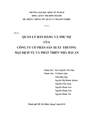 Quản lý bán hàng và thu nợ của công ty cổ phần sản xuất thương mại dịch vụ và phát triển nhà Hải An - Võ Phước Quý