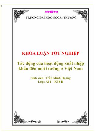 Tác động của hoạt động xuất nhập khẩu đến môi trường ở Việt Nam - Trần Minh Hoàng