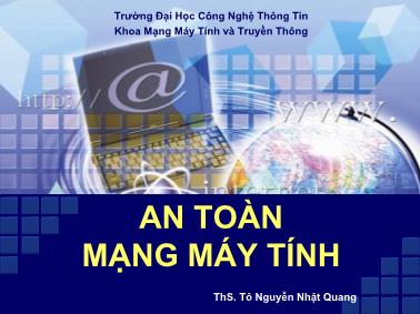 Bài giảng An toàn Mạng Máy tính - Bài 2: Các phần mềm gây hại - Tô Nguyễn Nhật Quang