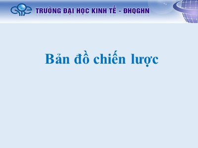 Bài giảng Bản đồ chiến lược