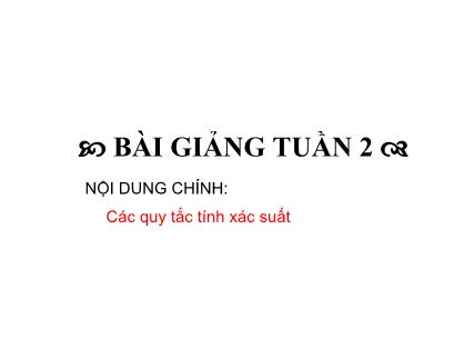 Bài giảng Biến cố và xác xuất của biến cố