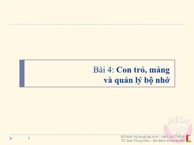 Bài giảng Cơ sở dữ liệu - Bài 4: Con trỏ, mảng và quản lý bộ nhớ