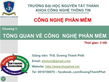 Bài giảng Công nghệ phần mềm - Chương 1: Tổng quan về công nghệ phần mềm - Dương Thành Phết