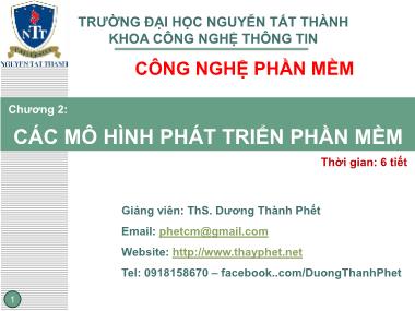 Bài giảng Công nghệ phần mềm - Chương 2: Các mô hình phát triển phần mềm - Dương Thành Phết