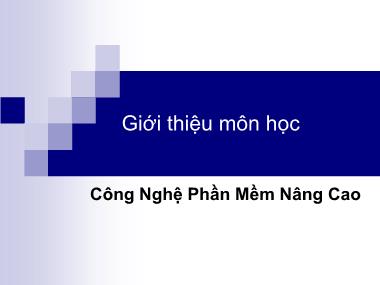 Bài giảng Công nghệ phần mềm nâng cao