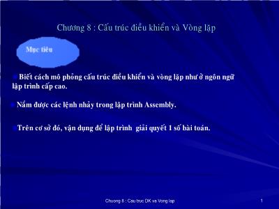 Bài giảng Công nghệ thông tin - Chương 8: Cấu trúc điều khiển và vòng lặp