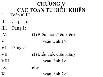 Bài giảng Công nghệ thông tin - Chương V: Các toán tử điều khiển