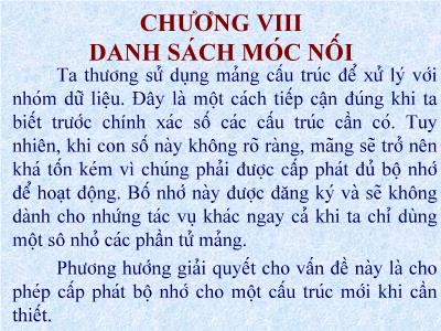 Bài giảng Công nghệ thông tin - Chương VIII: Danh sách móc nối