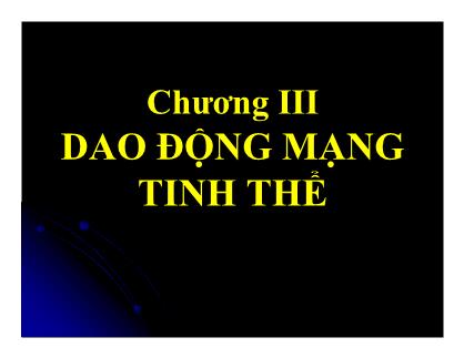 Bài giảng Dao động mạng tinh thể