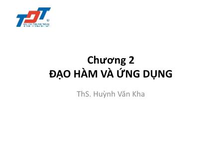 Bài giảng Đạo hàm và ứng dụng - Huỳnh Văn Kha