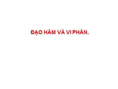 Bài giảng Đạo hàm và vi phân