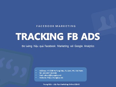 Bài giảng Facebook Marketing - Tracking Fb Ads