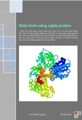 Bài giảng Giáo trình công nghệ protein - Cao Đăng Nguyên