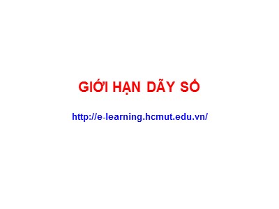 Bài giảng Giới hạn dãy số