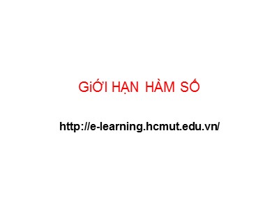 Bài giảng Giới hạn hàm số