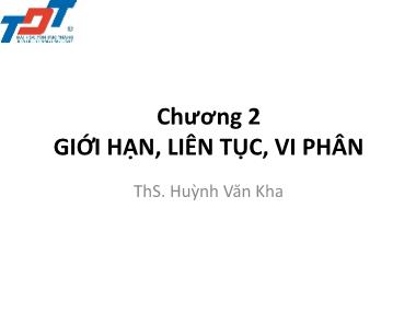 Bài giảng Giới hạn, liên tục, vi phân