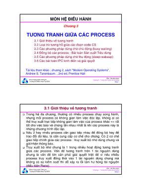 Bài giảng Hệ điều hành - Chương 3: Tương tranh giữa các Process