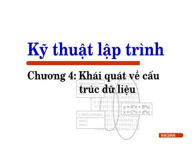 Bài giảng Hệ điều hành - Chương 4: Khái quát về cáu trúc dữ liệu