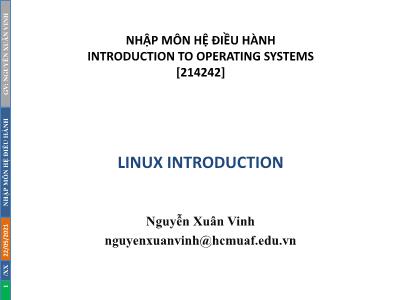 Bài giảng Hệ điều hành - Giới thiệu hệ điều hành Linux - Nguyễn Xuân Vinh