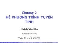 Bài giảng Hệ phương trình tuyến tính - Huỳnh Văn Kha