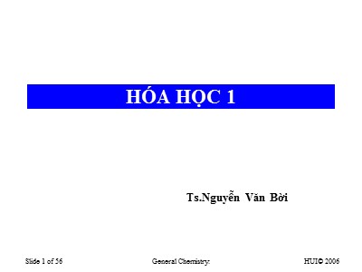 Bài giảng Hóa học - Chương 1: Các khái niệm và định luật cơ bản - Nguyễn Văn Bời