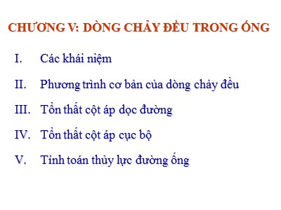 Bài giảng Hóa học - Chương 5: Dòng chảy đều trong ống