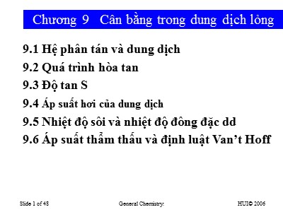 Bài giảng Hóa học - Chương 9: Cân bằng trong dung dịch lỏng