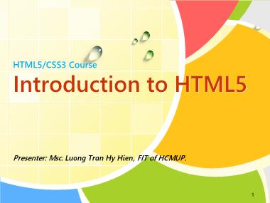 Bài giảng HTML và CSS course - Introduction to HTML 5 - Lương Trần Hy Hiến